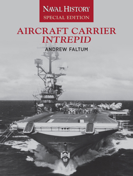 Paperback Aircraft Carrier Intrepid: Naval History Special Edition Book