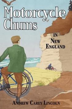 Paperback Motorcycle Chums in New England Book