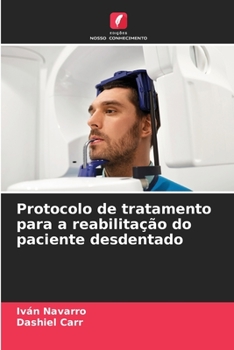 Paperback Protocolo de tratamento para a reabilitação do paciente desdentado [Portuguese] Book