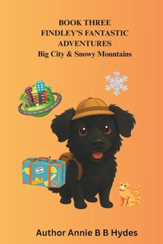 Paperback Findley's Fantastic Adventures Book 3: Colouring Pages and Worksheets Book