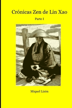 Paperback Crónicas zen de Lin Xao - 1 [Spanish] Book