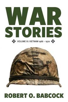 Paperback War Stories Volume III: Vietnam 1966 - 1970 Book
