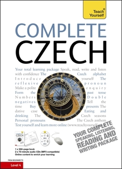 Hardcover Complete Czech Beginner to Intermediate Course: Learn to read, write, speak and understand a new language (Teach Yourself) Book
