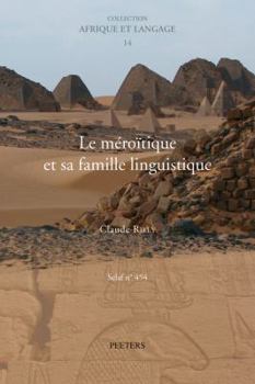 Paperback Le Meroitique Et Sa Famille Linguistique [French] Book