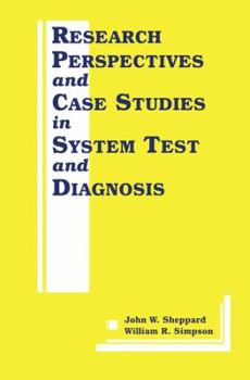 Hardcover Research Perspectives and Case Studies in System Test and Diagnosis Book