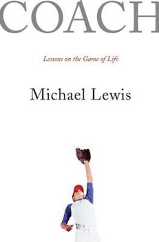 Hardcover Coach: Lessons on the Game of Life Book