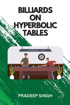 Paperback Billiards on Hyperbolic Tables Book