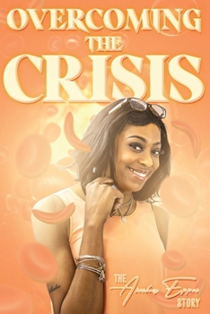 Paperback Overcoming the Crisis: The Aiesha Eppes Story Book