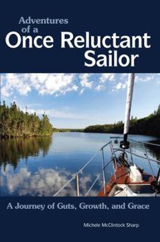 Paperback Adventures of a Once Reluctant Sailor Book