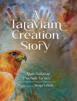 Hardcover A Tataviam Creation Story Book