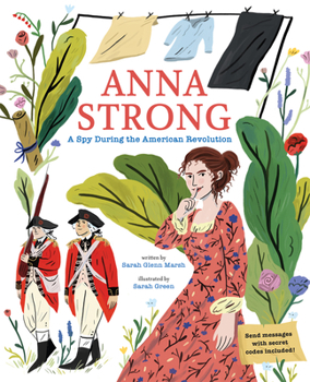 Hardcover Anna Strong: A Spy During the American Revolution Book