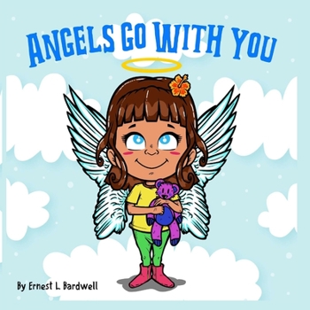 Paperback Angels Go With You Book