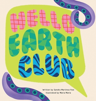 Hardcover Hello Earth Club Book