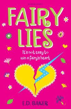 Fairy Lies - Book #2 of the Fairy Wings