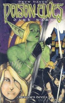 Poison Elves Volume 10: Dark Wars 1 - Book #10 of the Poison Elves