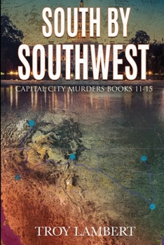 Paperback South by Southwest: The Capital City Murders Book #11-15 Book