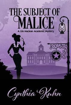 Hardcover The Subject of Malice Book