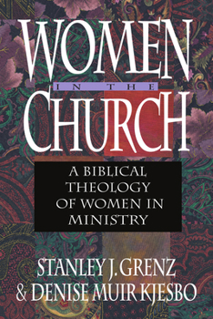 Paperback Women in the Church: A Biblical Theology of Women in Ministry Book