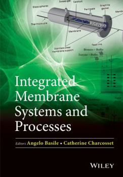 Hardcover Integrated Membrane Systems and Processes Book
