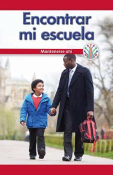 Encontrar Mi Escuela: Mantenerse Ahí (Finding My School: Sticking to It)