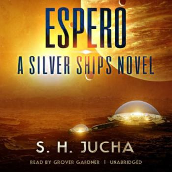 Audio CD Espero: A Silver Ships Novel Book