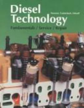 Hardcover Diesel Technology: Fundamentals/Service/Repair Book