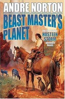 Hardcover Beast Master's Planet: Omnibus of Beast Master and Lord of Thunder Book