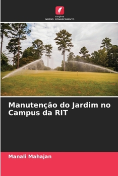 Paperback Manutenção do Jardim no Campus da RIT [Portuguese] Book