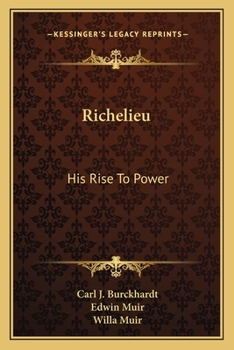Paperback Richelieu: His Rise To Power Book