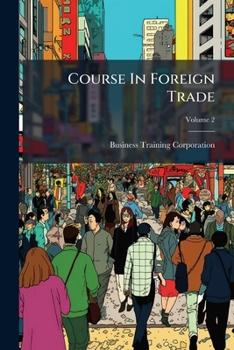 Paperback Course In Foreign Trade; Volume 2 Book