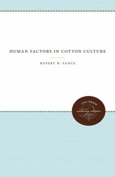 Paperback Human Factors in Cotton Culture Book