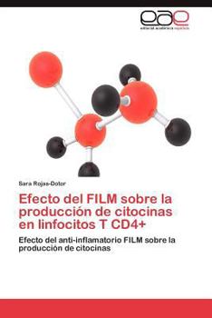 Paperback Efecto del Film Sobre La Produccion de Citocinas En Linfocitos T Cd4+ [Spanish] Book