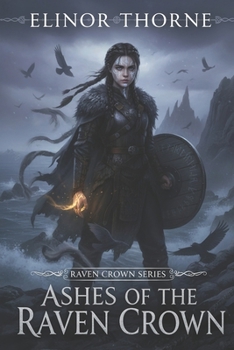 Paperback Ashes of the Raven Crown Book