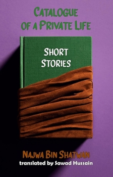 Paperback Catalogue of a Private Life: Short Stories Book