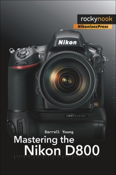 Paperback Mastering the Nikon D800 Book