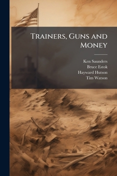 Paperback Trainers, Guns and Money Book
