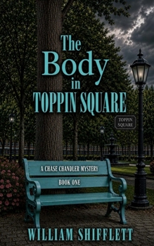 Paperback The Body In Toppin Square Book