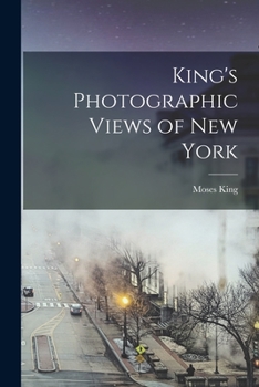 Paperback King's Photographic Views of New York Book