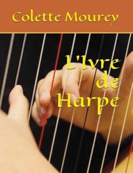 Paperback L'Ivre de Harpe [French] Book