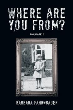 Hardcover Where Are You From?: Volume I Book