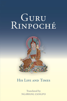 Paperback Guru Rinpoche: His Life and Times Book
