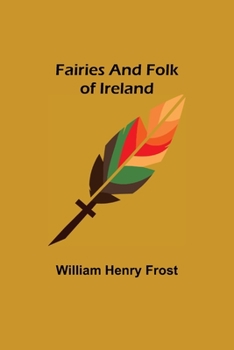Paperback Fairies and Folk of Ireland Book