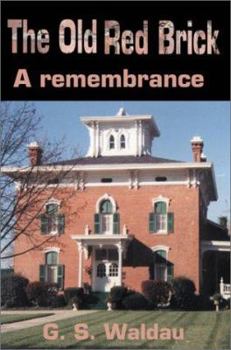 Paperback The Old Red Brick: A Remembrance Book