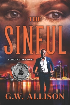 Paperback The Sinful: A Leroy Cutter Novel Book