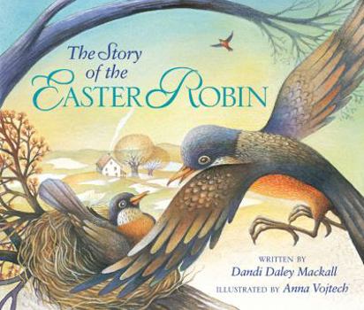 Hardcover The Story of the Easter Robin Book