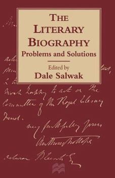 Paperback The Literary Biography: Problems and Solutions Book