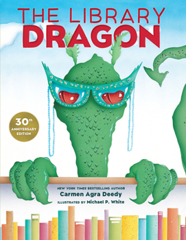 Hardcover The Library Dragon (30th Anniversary Edition) Book