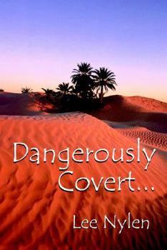 Paperback Dangerously Covert Book