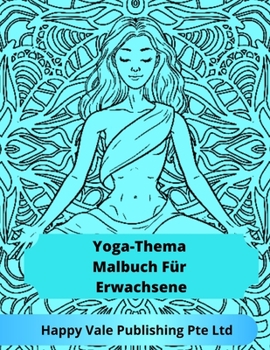 Paperback Yoga-Thema Malbuch Für Erwachsene [German] Book