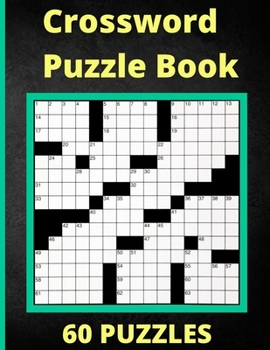 Paperback Crossword Puzzle Book 60 Puzzles: Activity Puzzlebook 60 Puzzles Book